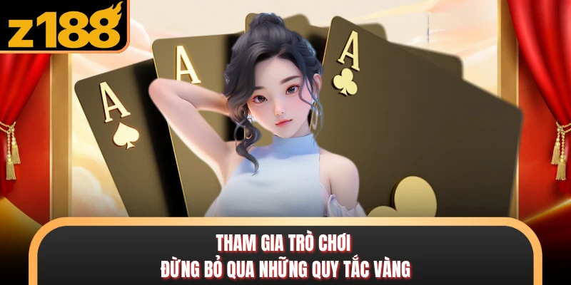 Bài Xì Dách - Tựa Game Giải Trí Hấp Dẫn Nhất Tại Z888 Tham gia trò chơi đừng bỏ qua những quy tắc vàng